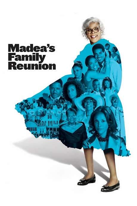 Madea’s Family Reunion